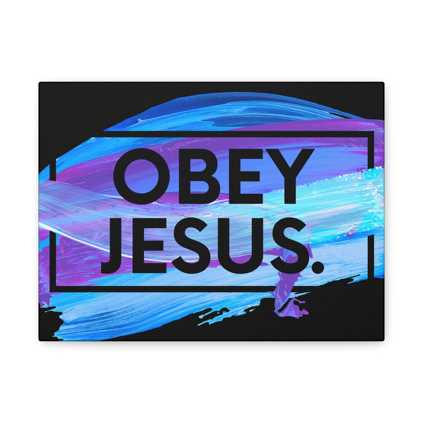 Obey Jesus Art Canvas